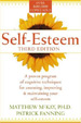 Self-Esteem: A Proven Program of Cognitive Techniques for Assessing, Improving, and Maintaining Your Self-Esteem